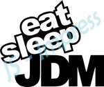 Eat, Sleep, JDM